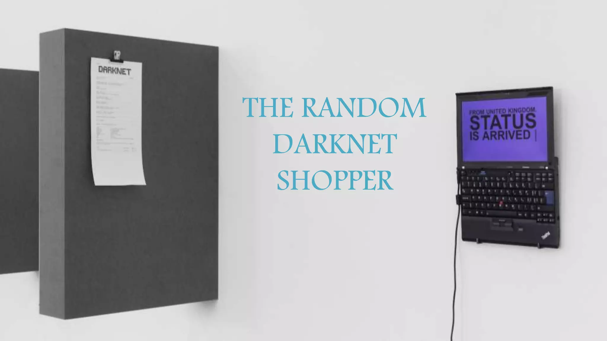 © 2015 Tealium Inc. All rights reserved.
THE RANDOM
DARKNET
SHOPPER
 