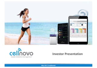May	2017│Confidential
Investor	Presentation
 