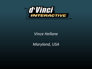 Vince Hellane Maryland, USA 
