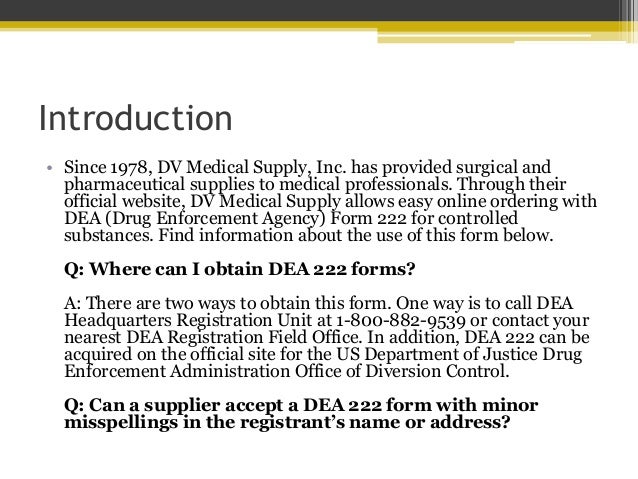 DV Medical Supply DEA Form 222 FAQs