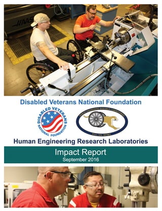 Impact Report: DVNF & Human Engineering Research Labs