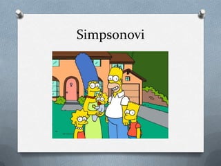 Simpsonovi
 