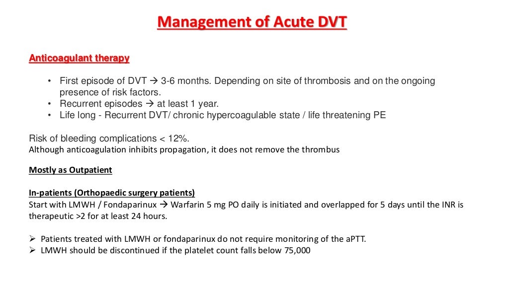 DVT PROPHYLAXIS IN ORTHOPAEDICS