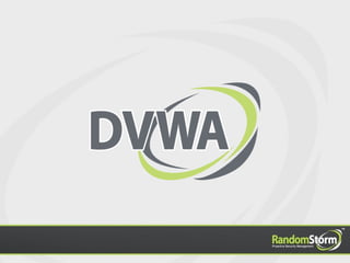 DVWA BruCON Workshop