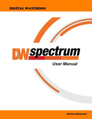www.dwcc.tv
User Manual
DIGITAL WATCHDOG
 