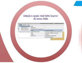 Pentaho Report Designer - DW - UFMG