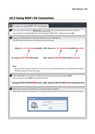 User’s Manual | 140
10.3 Using WAP+3G Connection
 