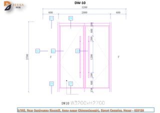 DW10
3200
600 2000 600
F F
2700
200
1200
200
400
150
400
100
16
21
25
20 37
29
27
DW-10
 