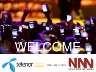 WELCOME 
 