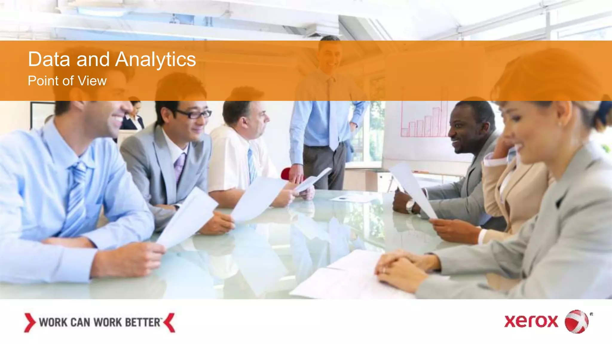 Data and Analytics
Point of View
 