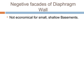 Step-1: Fixing of Alignment
Step-2: Guide wall Construction
Step-3: Trenching
Step-4: Trench Cleaning
Step-5: Stop ends fixing
Step-6: Reinforcement Cage lowering
Step-7: Placing of Concrete
Step-8: Withdrawal of Stop ends
 