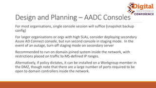 Azure Active Directory Connect: Technical Deep Dive - DWCAU 2018 ...
