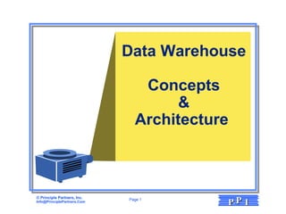 Data Warehouse Concepts & Architecture  