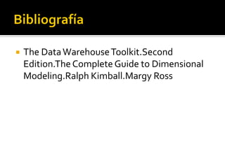    The Data Warehouse Toolkit.Second
    Edition.The Complete Guide to Dimensional
    Modeling.Ralph Kimball.Margy Ross
 