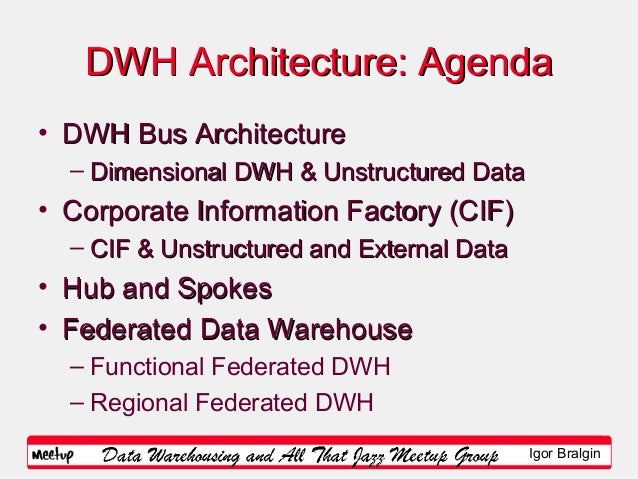 DWH Architecture from CIF to Big Data