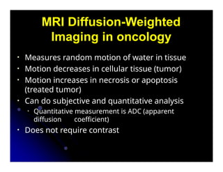 MR Diffusion weighted images is Signal b | PPTX