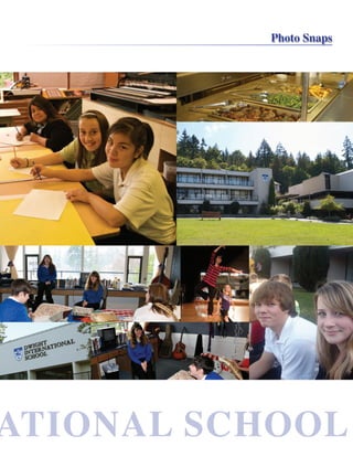 ATIONAL SCHOOLATIONAL SCHOOL
Photo Snaps
 