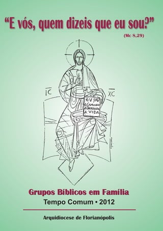 Grupos Bíblicos em Família
 