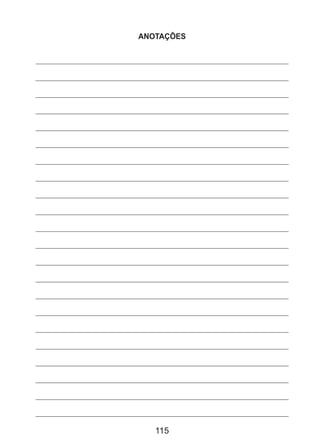 115
ANOTAÇÕES
 