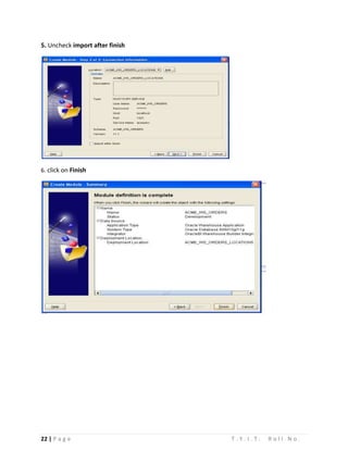 22 | P a g e T . Y . I . T . R o l l N o .
5. Uncheck import after finish
6. click on Finish
 