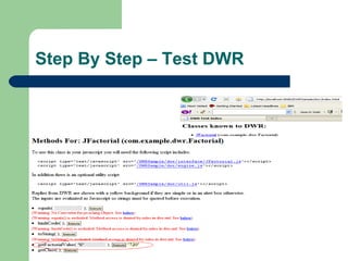 DWR  Direct Web Remoting