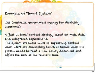 digital-workplace-trends.com netjmc.com/blog twitter: @netjmcOctober 2011
Example of “Smart System”
CRS (Australia governm...