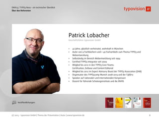 (c) 2013 - typovision GmbH | Thema der Präsentation | Autor | www.typovision.de
DWX13 / TYPO3 Neos - ein technischer Überb...