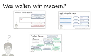 ?
Was wollen wir machen?
 