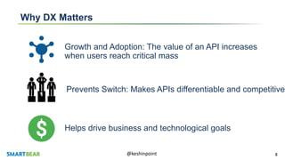 Understanding and Executing on API Developer Experience | PPTX