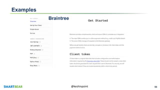 50@keshinpoint
Examples
Braintree
 