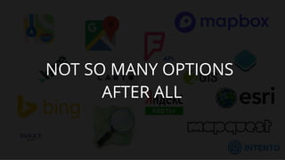 INTENTO
!32
NOT SO MANY OPTIONS
AFTER ALL
 
