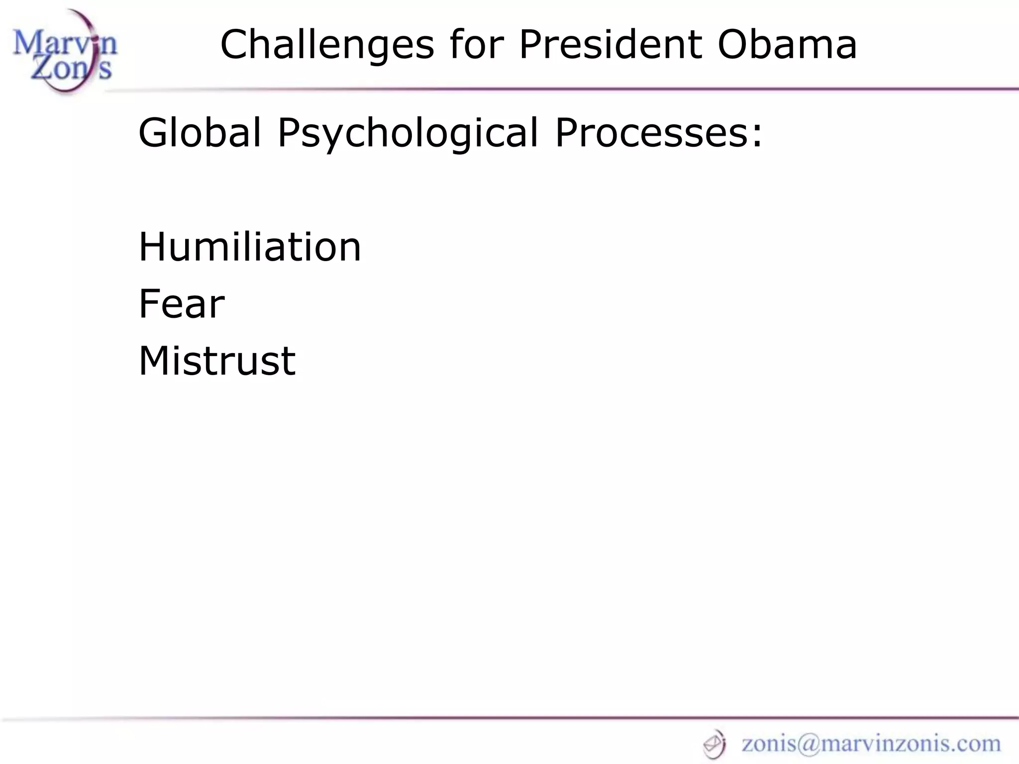 Marvin Zonis - Challenges for President Obama