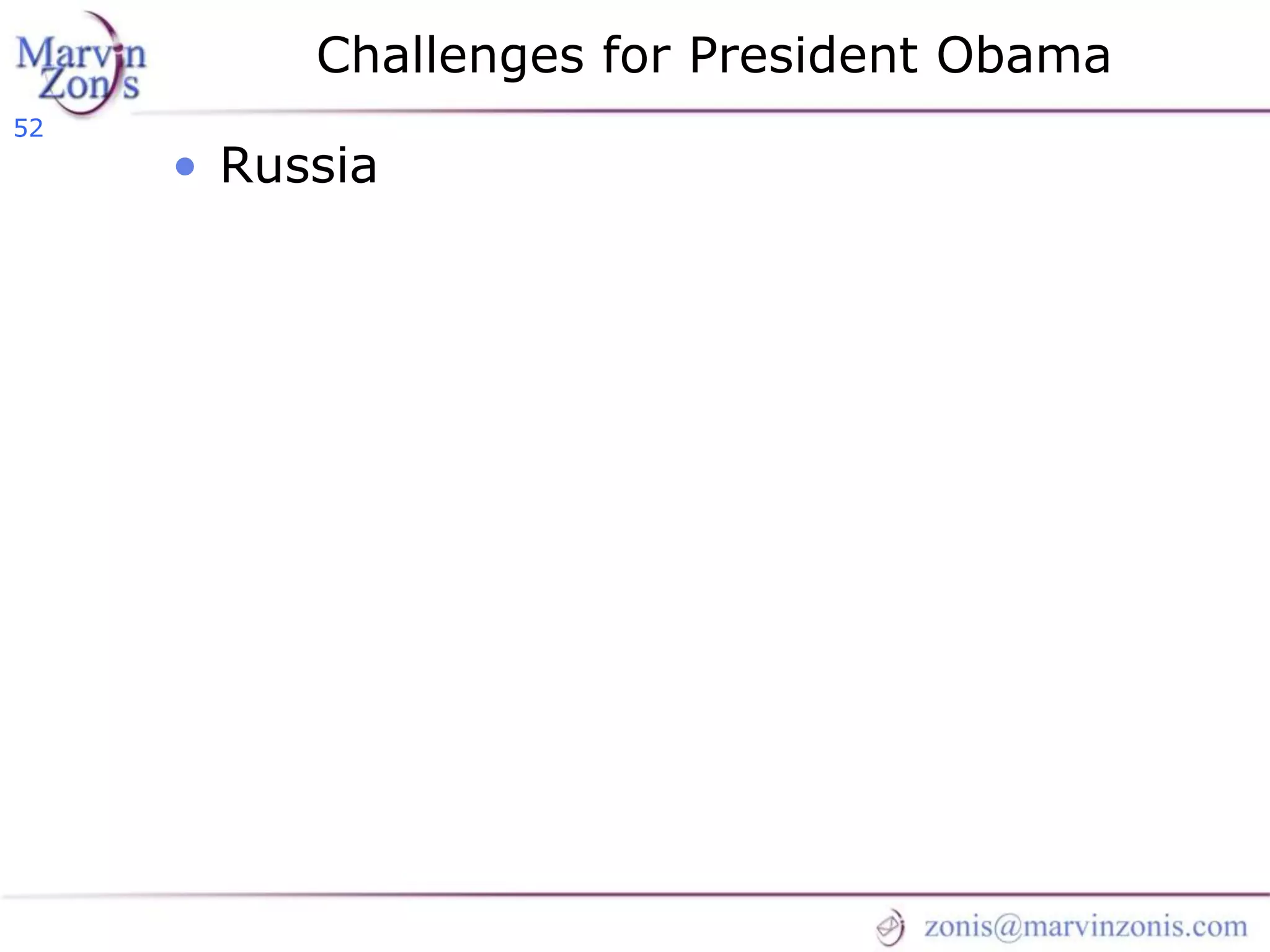 Marvin Zonis - Challenges for President Obama