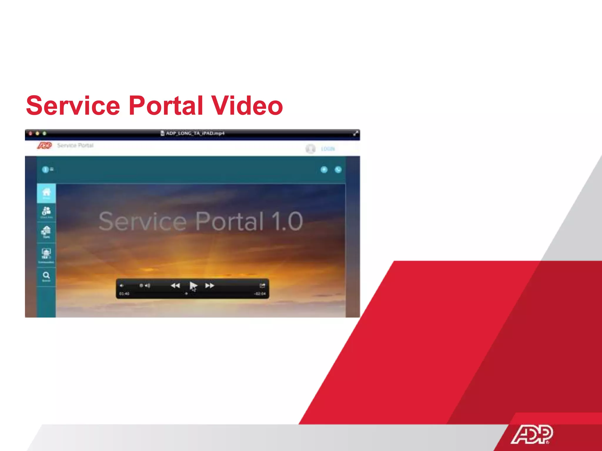 Service Portal Video
 
