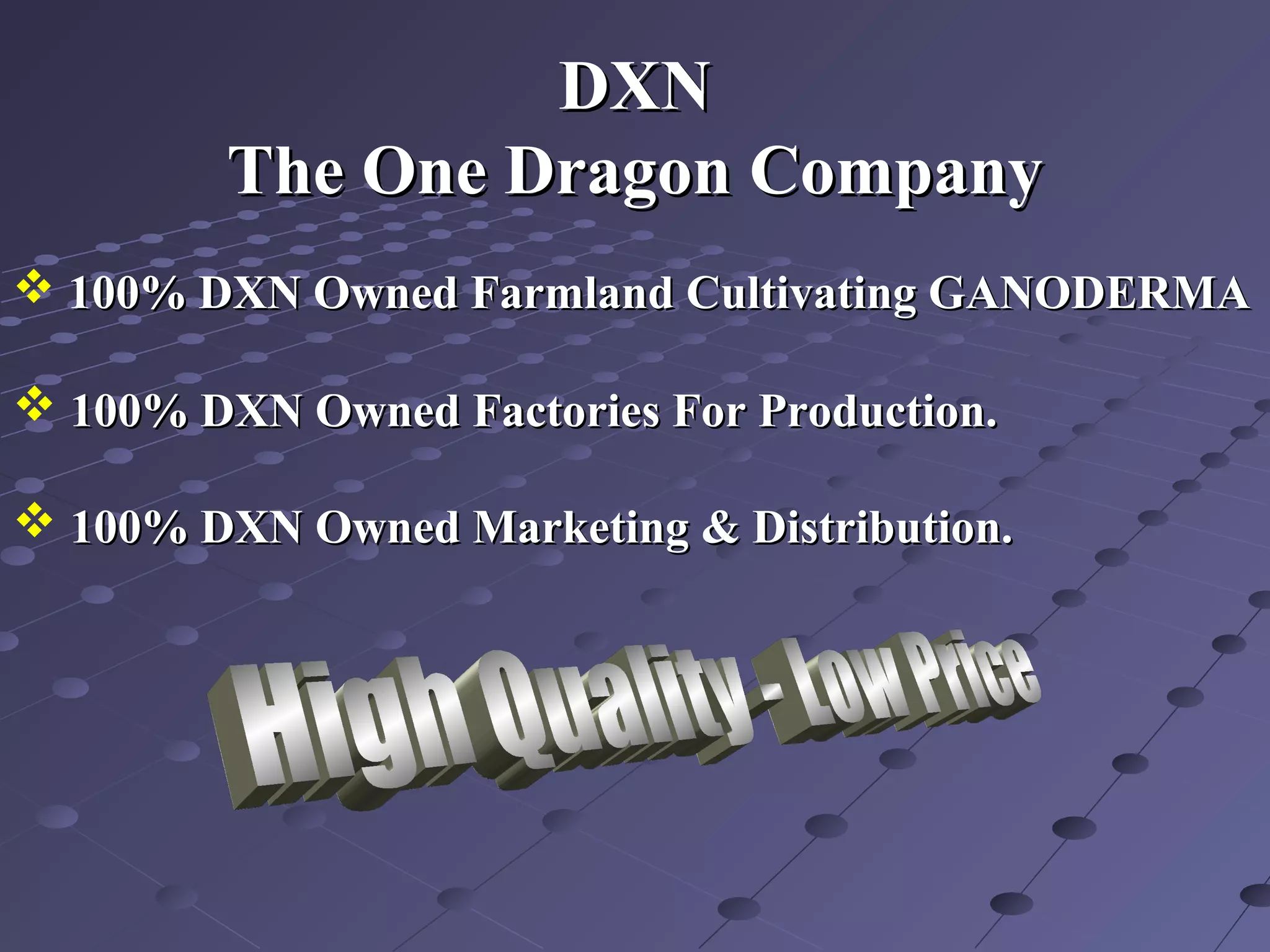 DXN presentetion in english | PPT