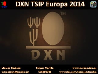 DXN TSIP Europa 2014 TeamLeadersDXN