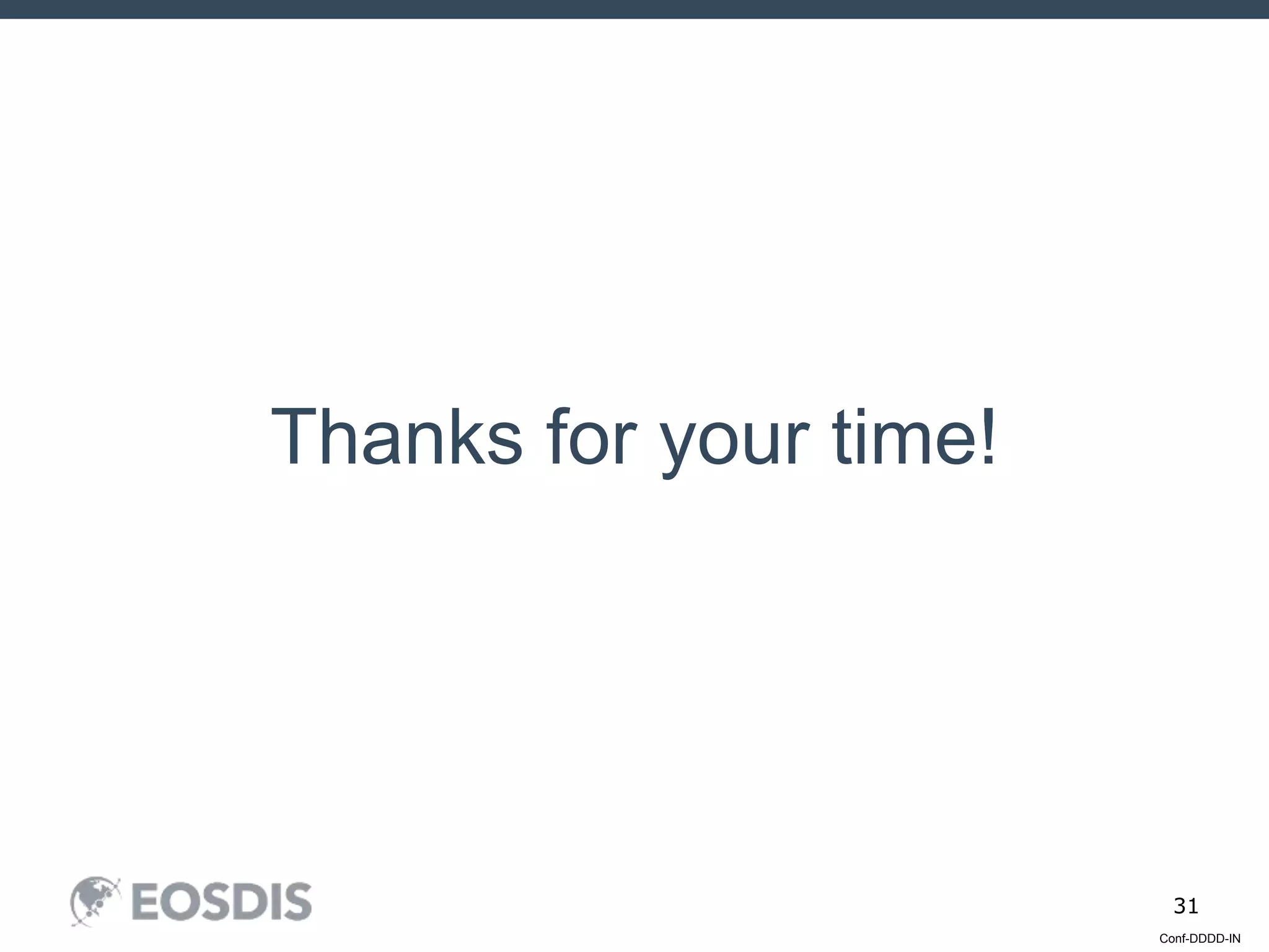 Conf-DDDD-IN
31
Thanks for your time!
 