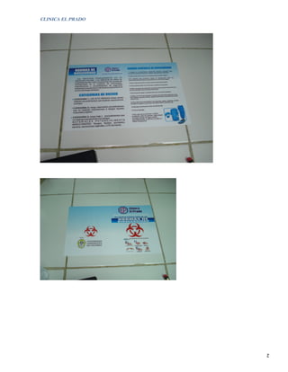 CLINICA EL PRADO




                   2
 