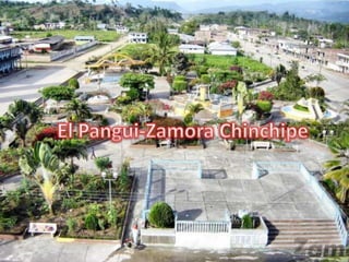El Pangui-Zamora Chinchipe 