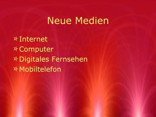Neue Medien Internet Computer Digitales Fernsehen Mobiltelefon 
