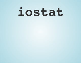 iostat
 