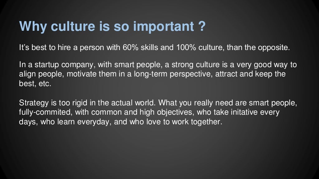 Why culture is so important