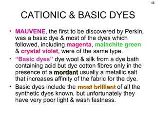 Basic Dyes Found In Dye classification . | PPT