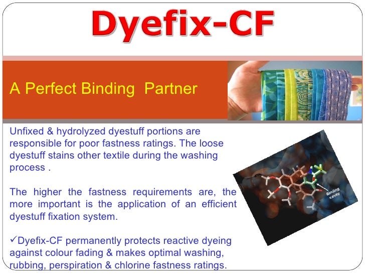 Dyefix CF. Chlorine fast fixative for textiles.Formalin free