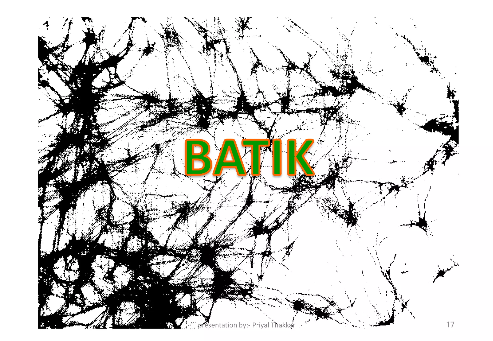 presentation by:- Priyal Thakkar 17
 