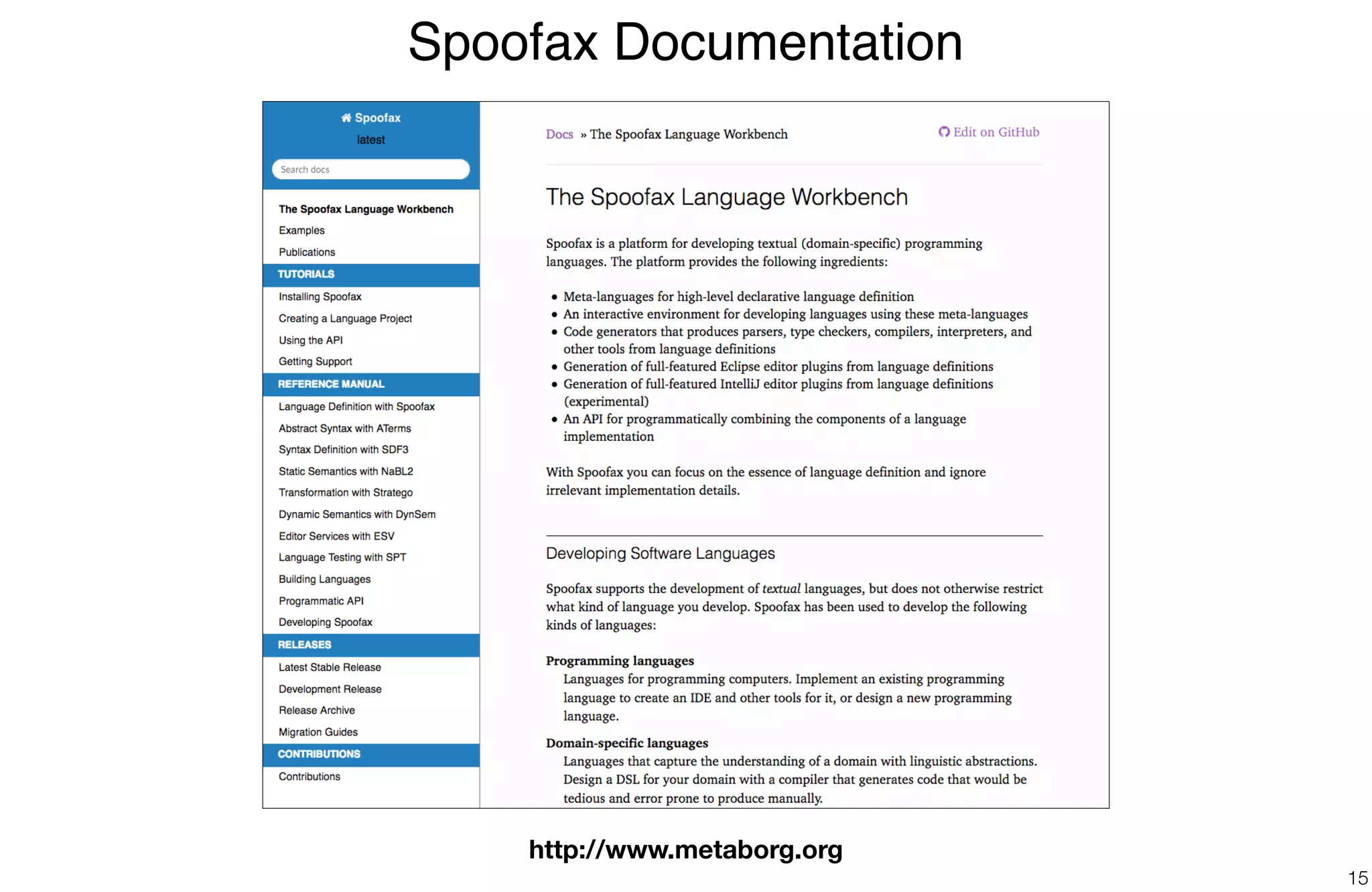Spoofax Documentation
15
http://www.metaborg.org
 