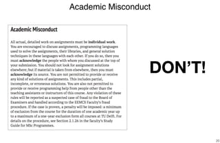 Academic Misconduct
20
DON’T!
 