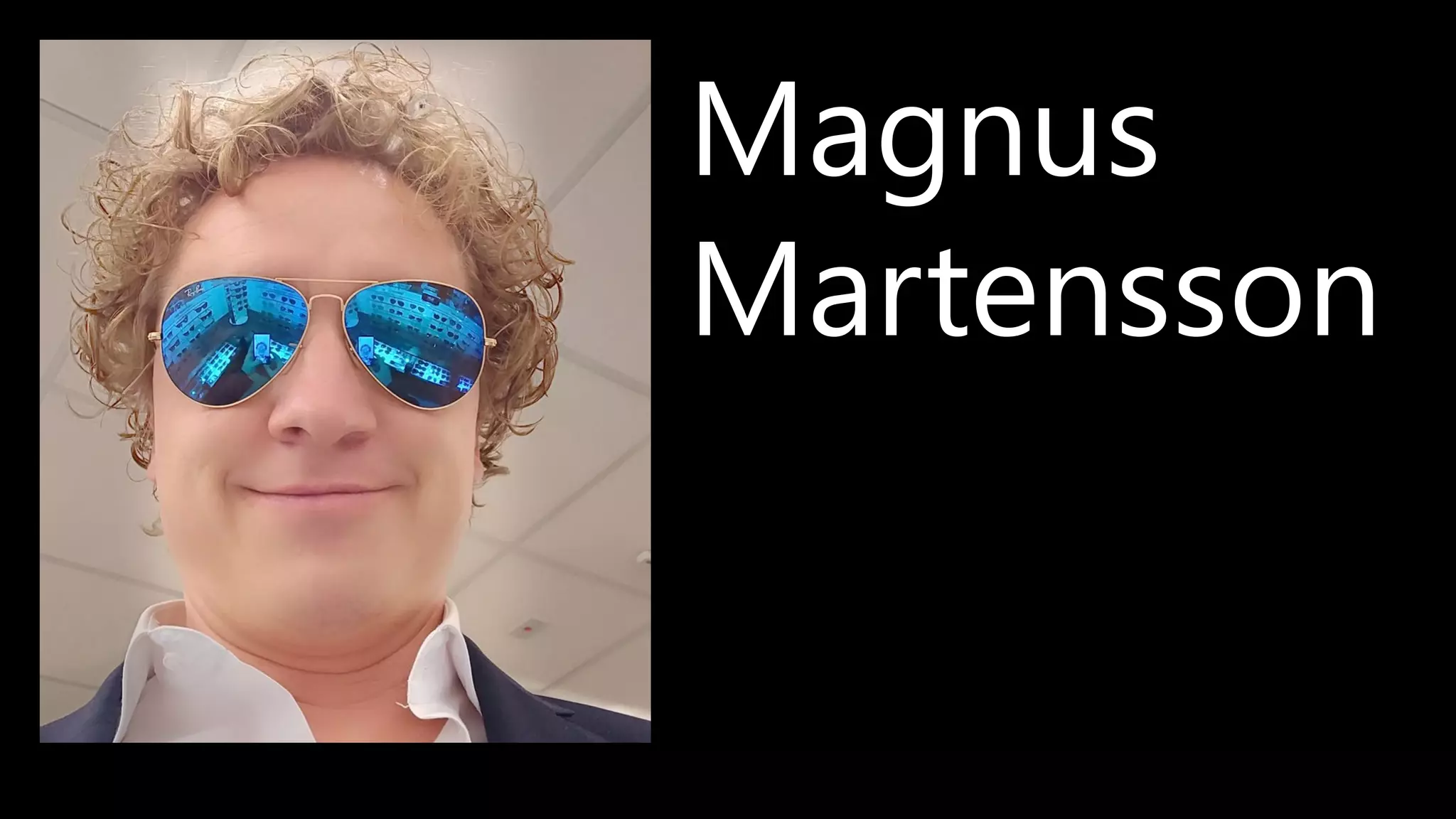 Magnus
Martensson
 