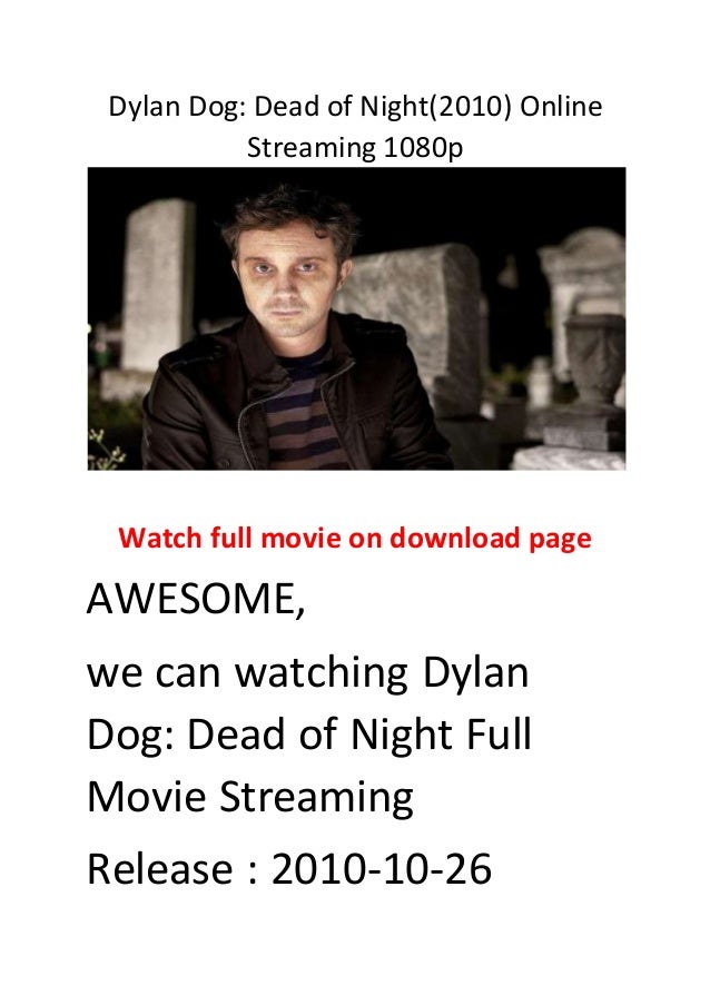 Dylan Dog Dead Of Night 2010 Dylan dog dead of night(2010) online streaming 1080p best action and…
