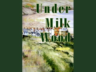 Dylan Thomas Under Milk Wood | PPSX